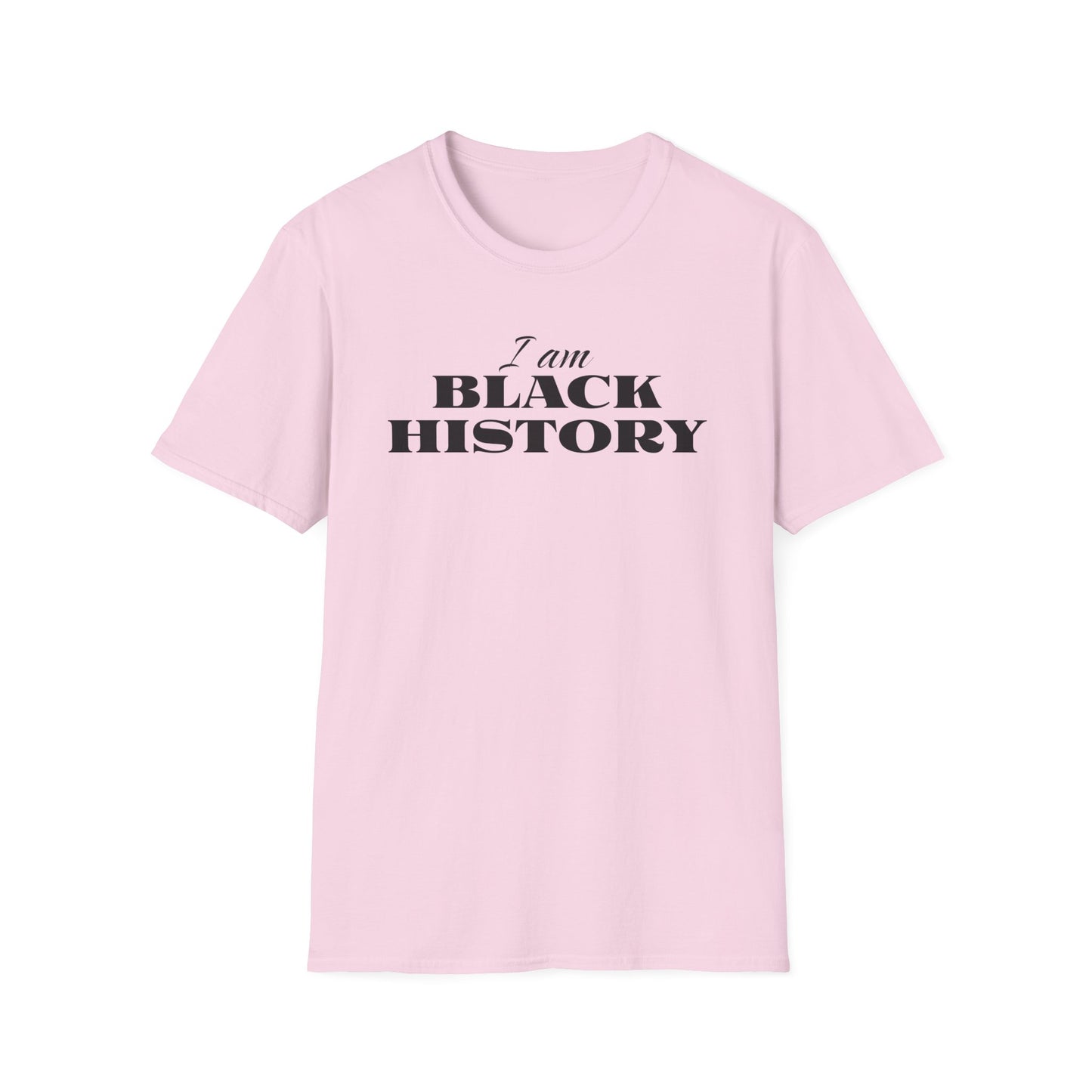 Black History Month Minimal Text T-Shirt. I am Black History.