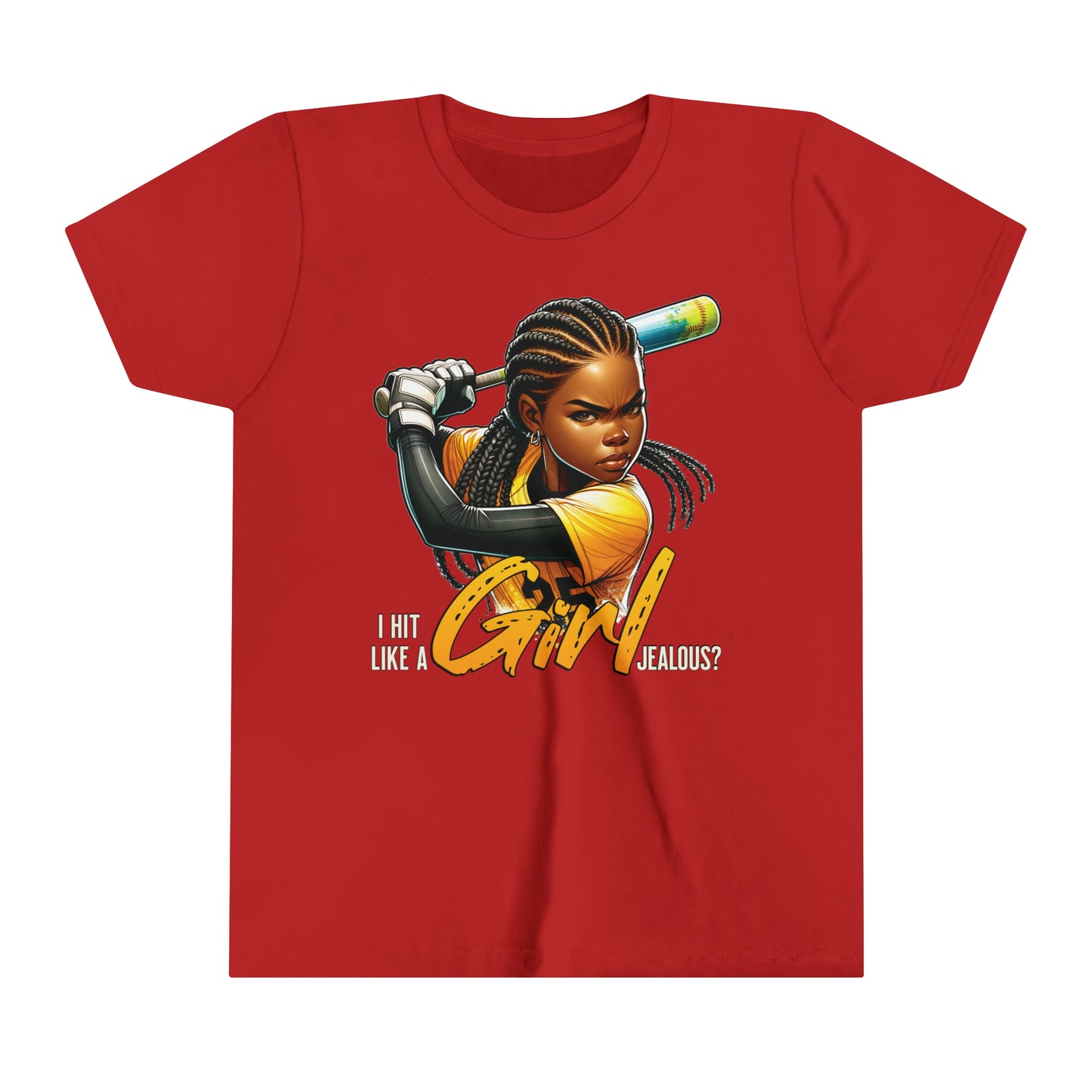 I Hit Like a Girl, Jealous? Self Empowering T-Shirt for Softball Lovers