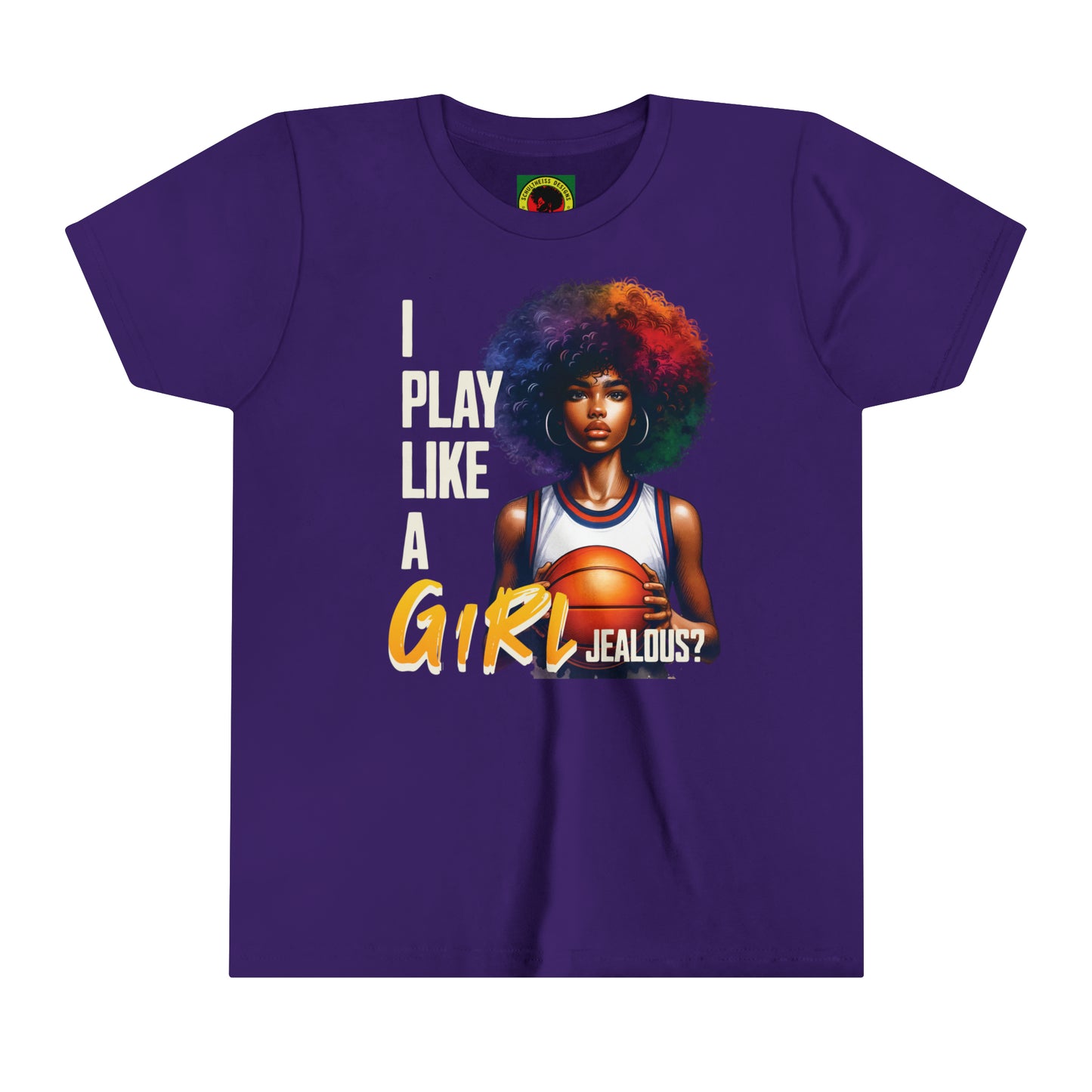 I Play Like a Girl, Jealous? Self Empowering T-Shirt for Basketball Loving kids.