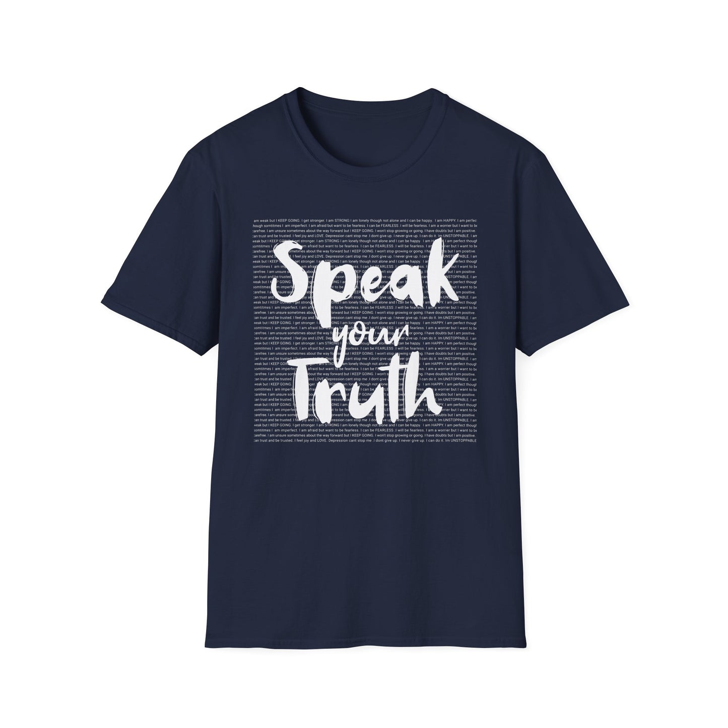 Speak Your Truth T-shirt. Positive Powerful Words for Self Empowerment