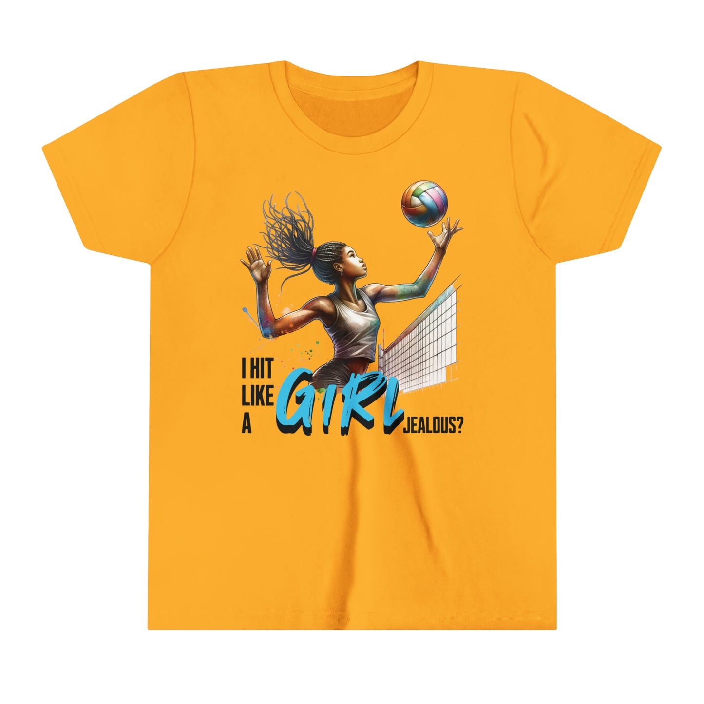 I Hit Like A Girl, Jealous? Self Empowering T-Shirt for Volleyballers