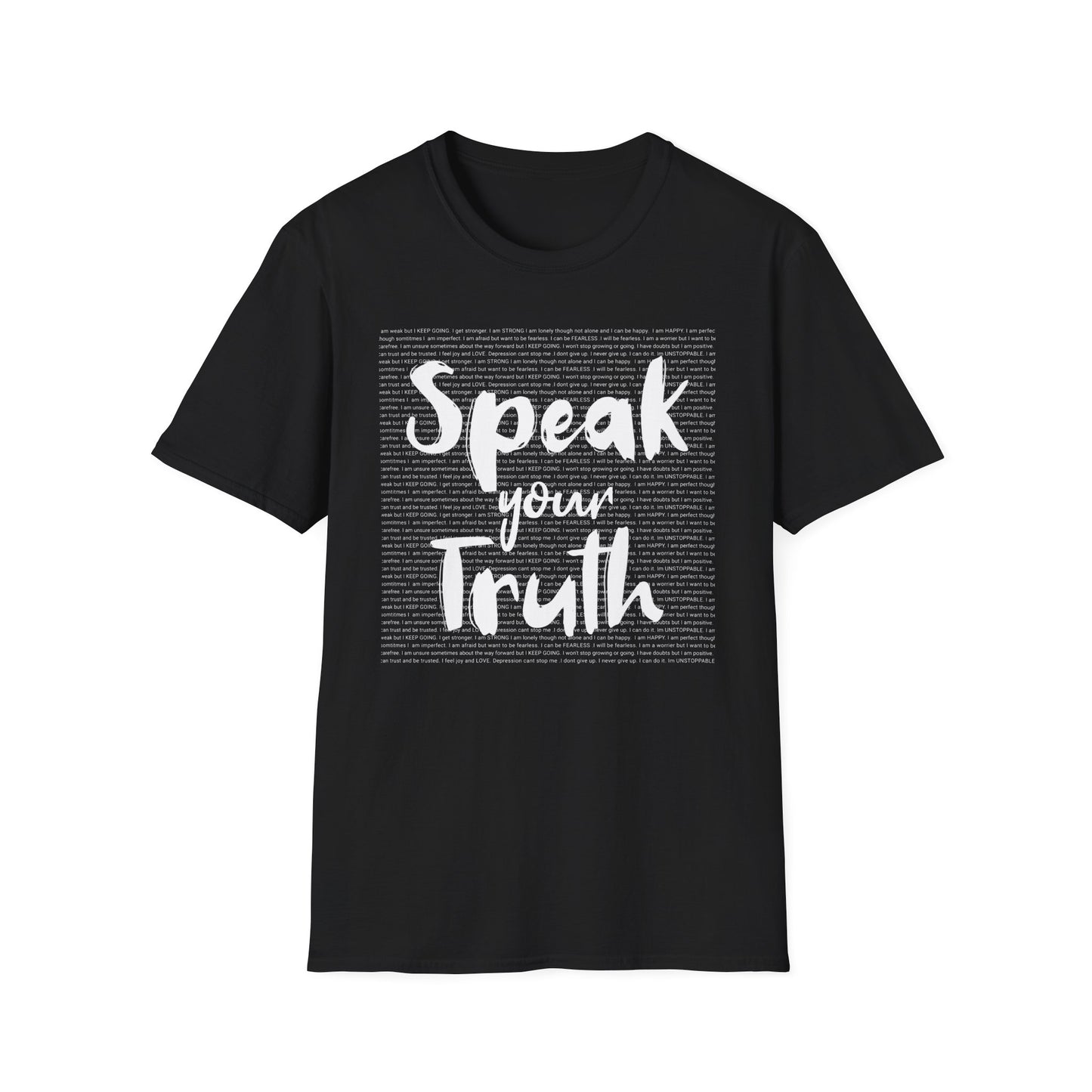 Speak Your Truth T-shirt. Positive Powerful Words for Self Empowerment