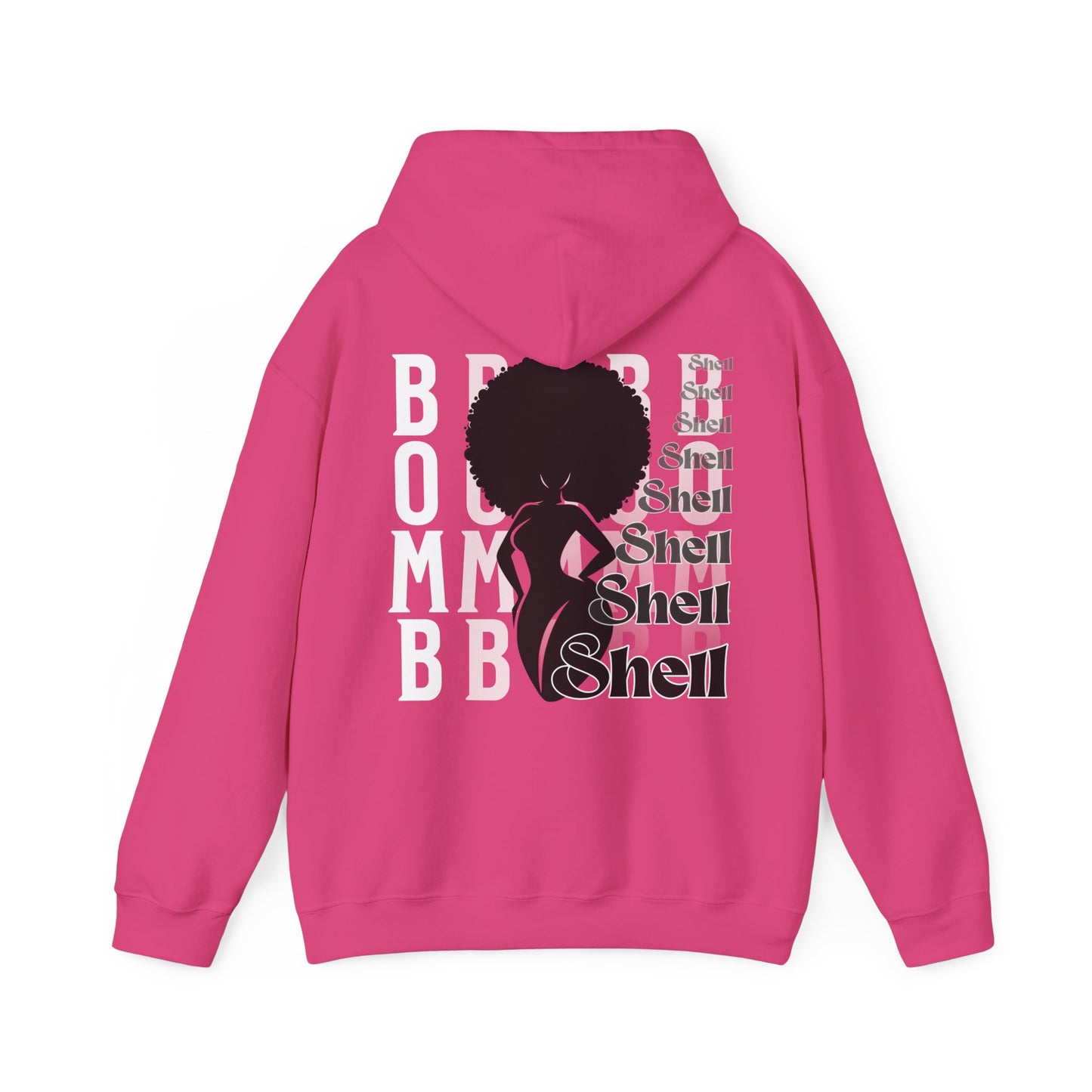 Bombshell! Positive Self Love Affirmation Hooded Sweatshirt