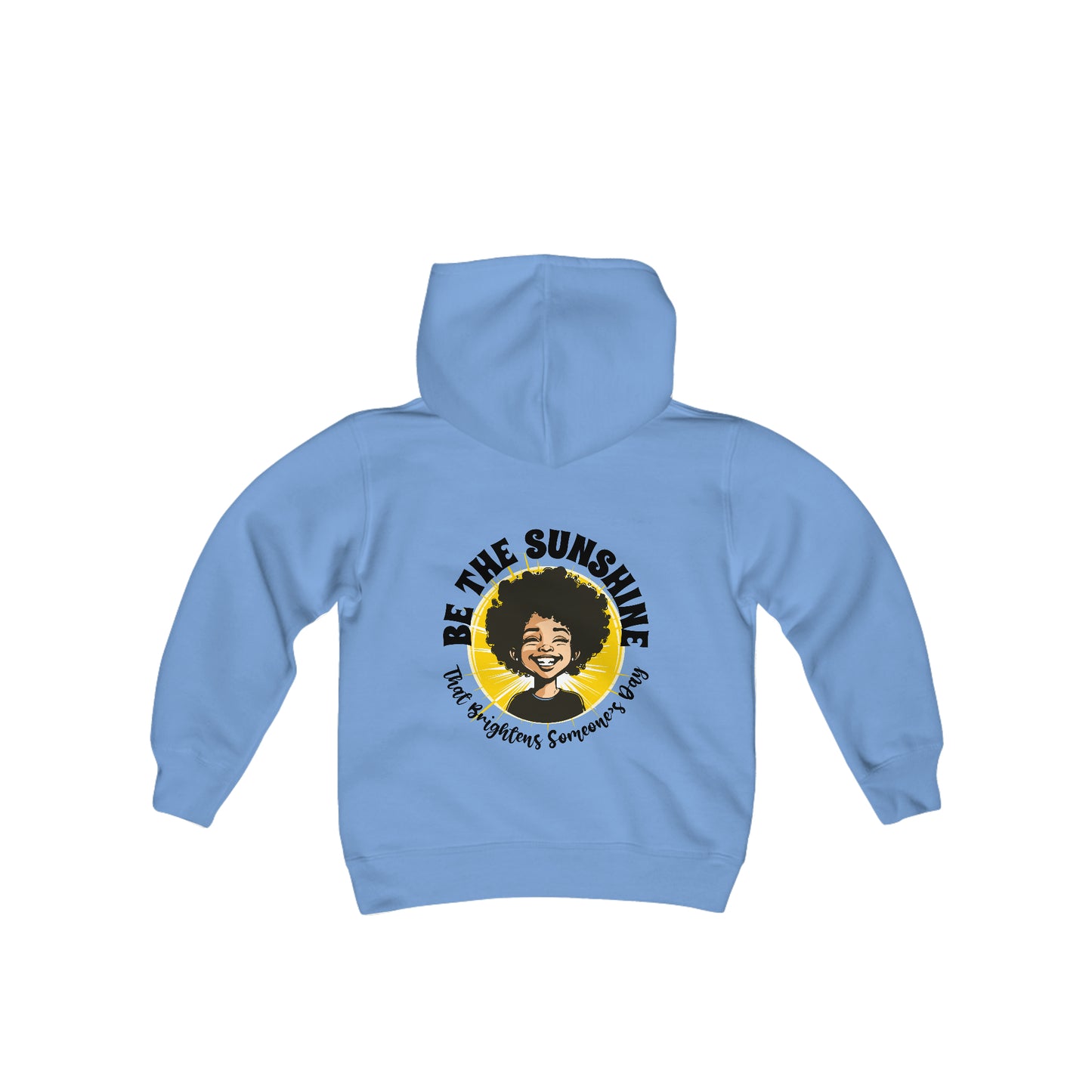 Be the Sunshine That Brightens Someone’s Day, Positive Affirmation Kid’s Hoodie
