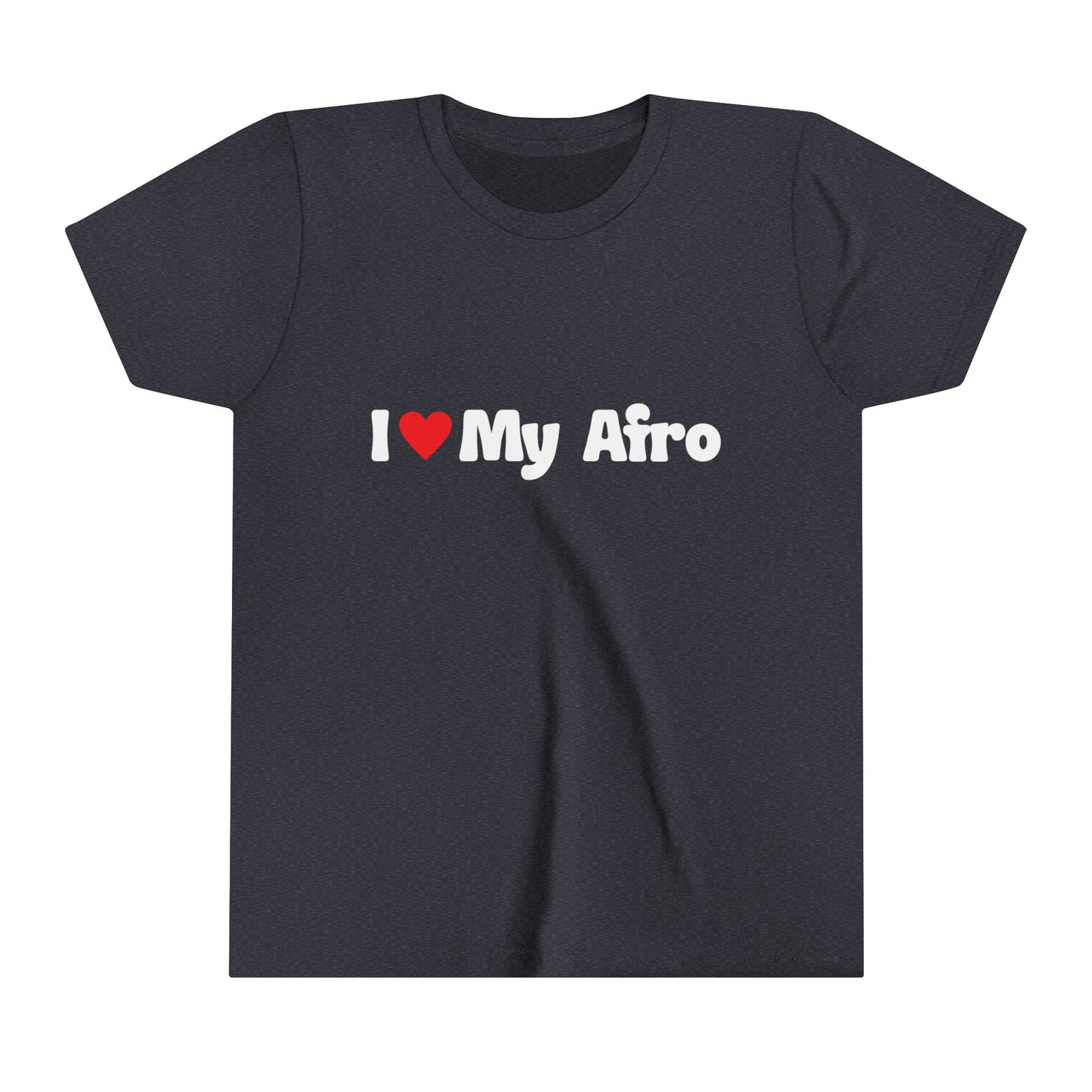 I Love My Afro Hair, Self Love Text T-Shirt for Kids