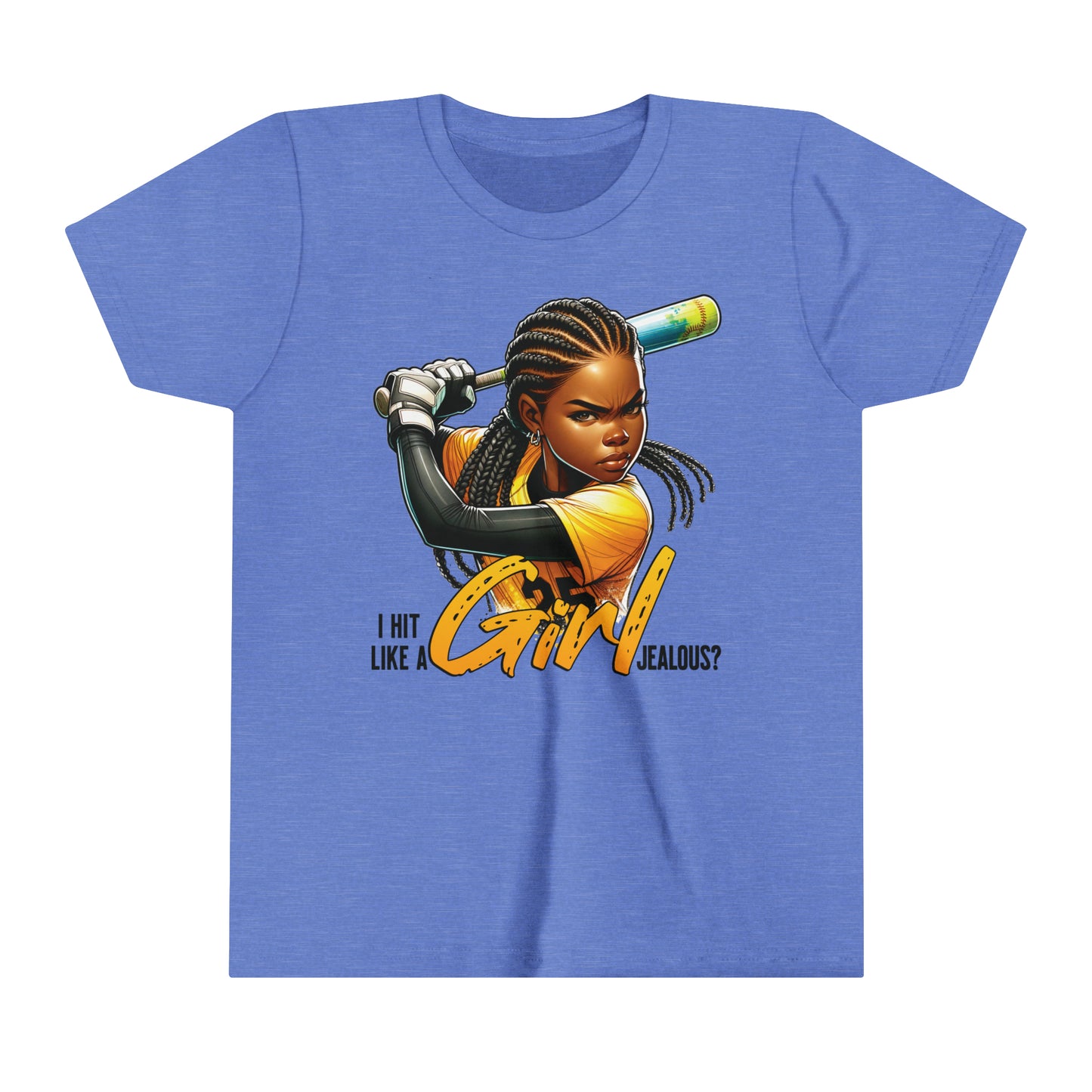 I Hit Like a Girl, Jealous? Self Empowering T-Shirt for Softball Lovers
