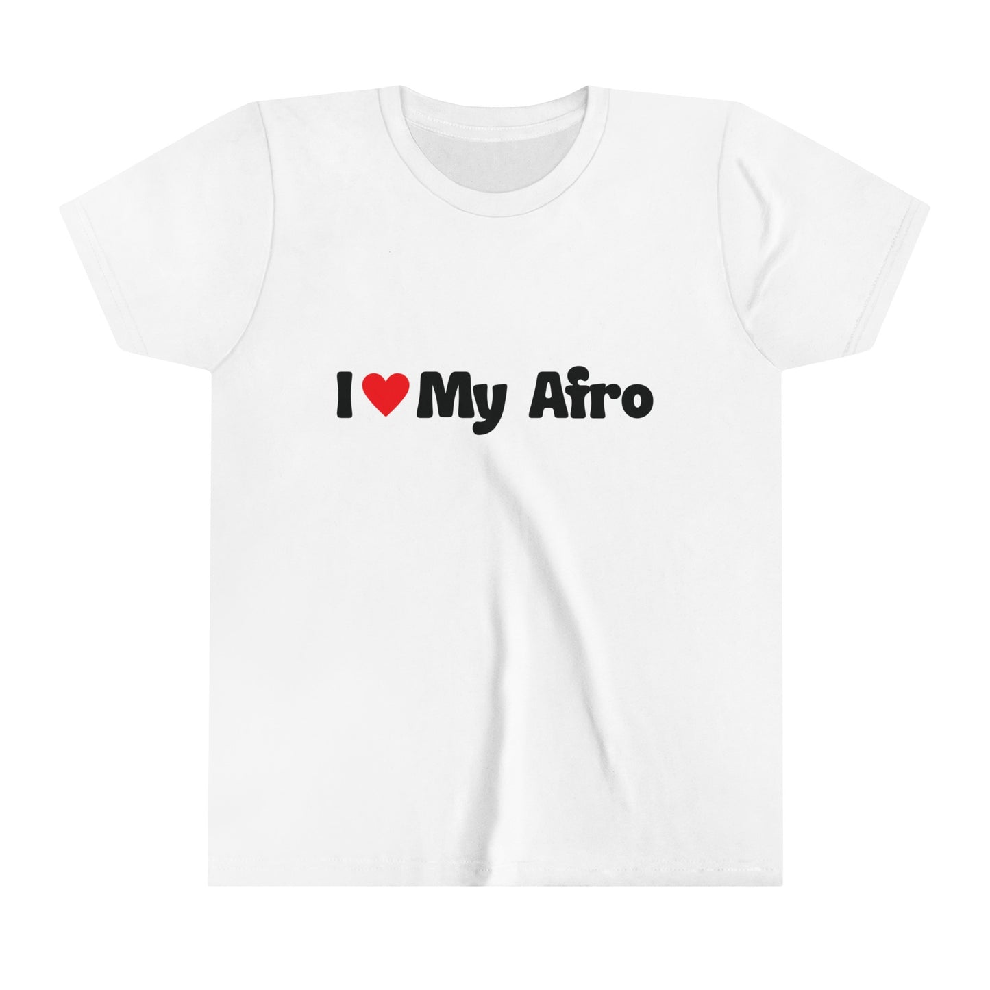 I Love My Afro Hair, Self Love Text T-Shirt for Kids