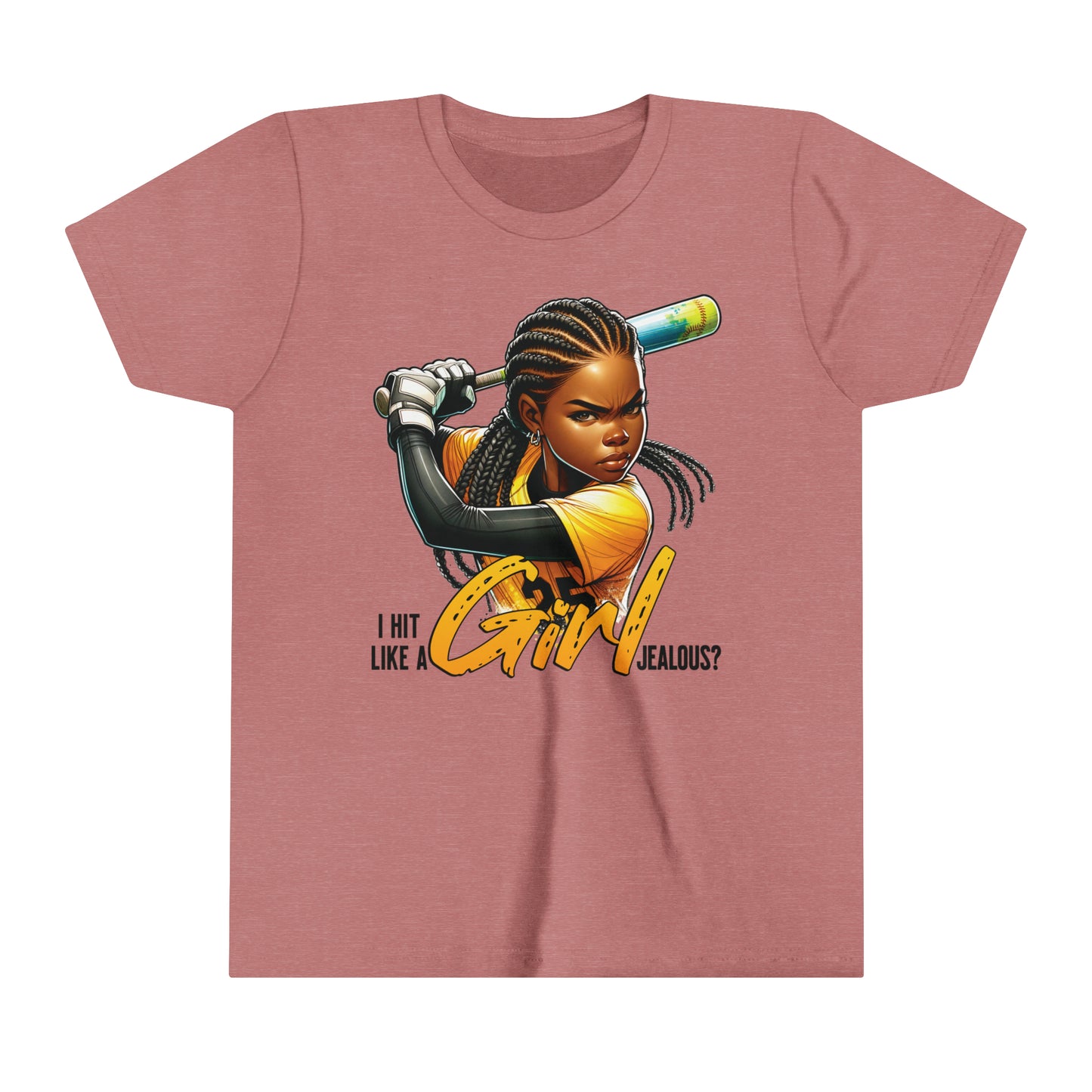 I Hit Like a Girl, Jealous? Self Empowering T-Shirt for Softball Lovers
