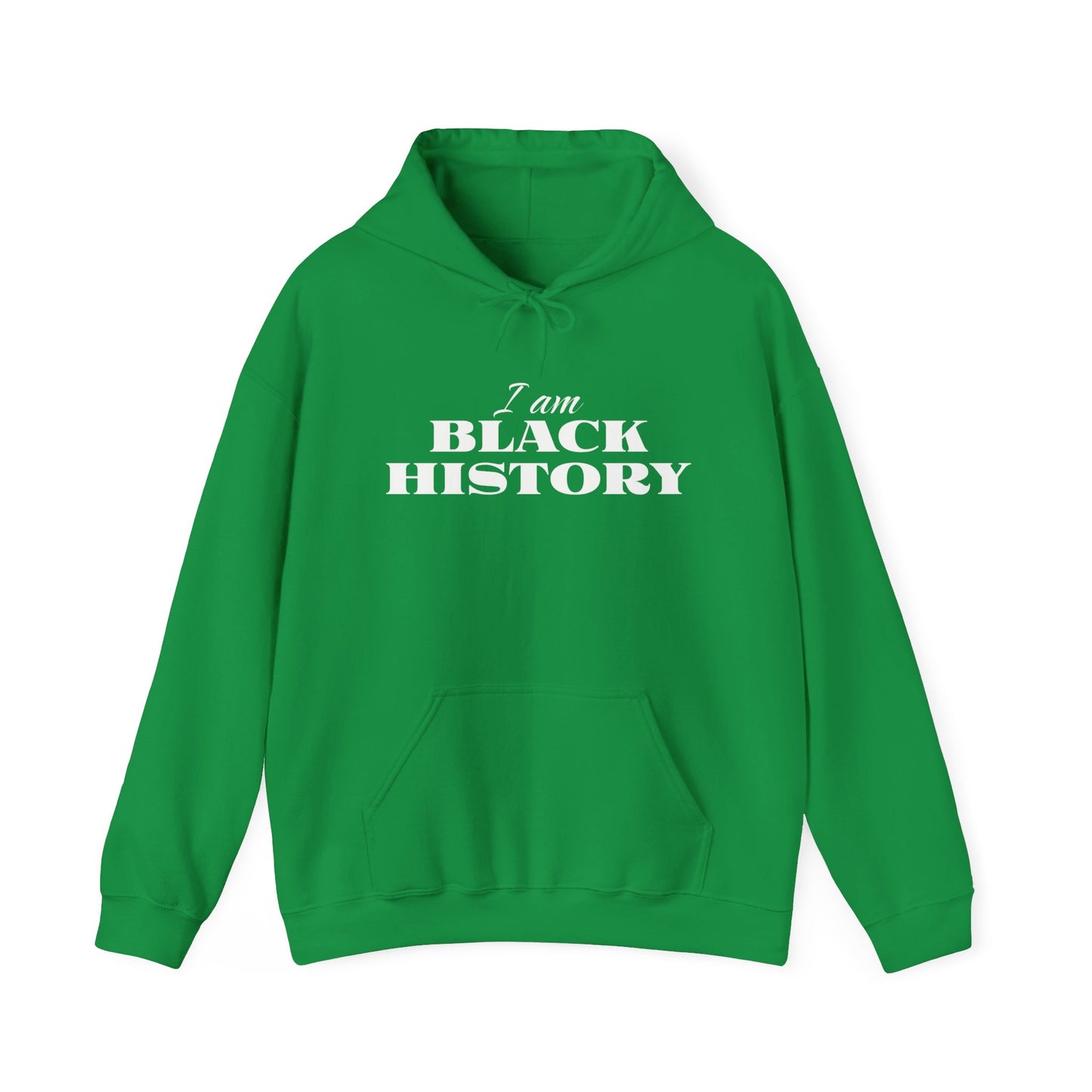 Celebrate Your Roots with Our I Am Black History Hooded Sweatshirt