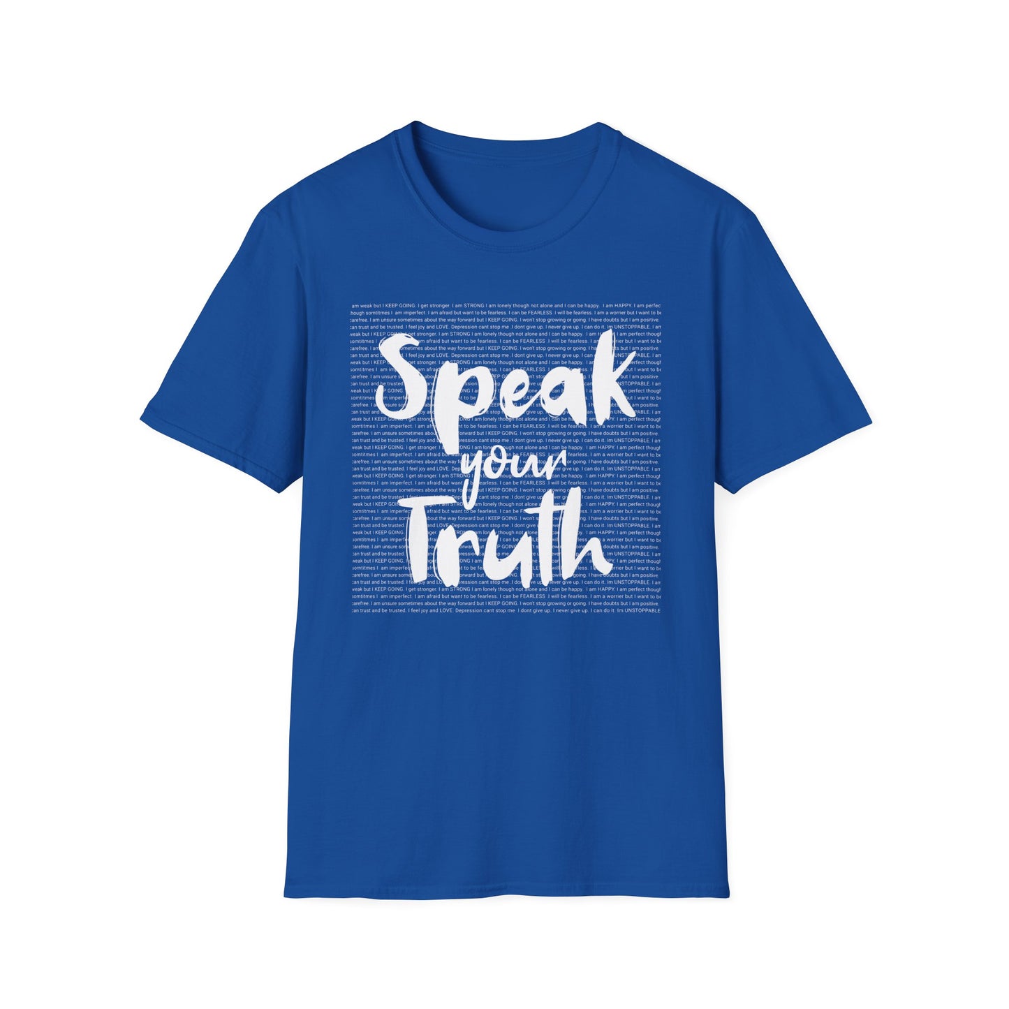 Speak Your Truth T-shirt. Positive Powerful Words for Self Empowerment