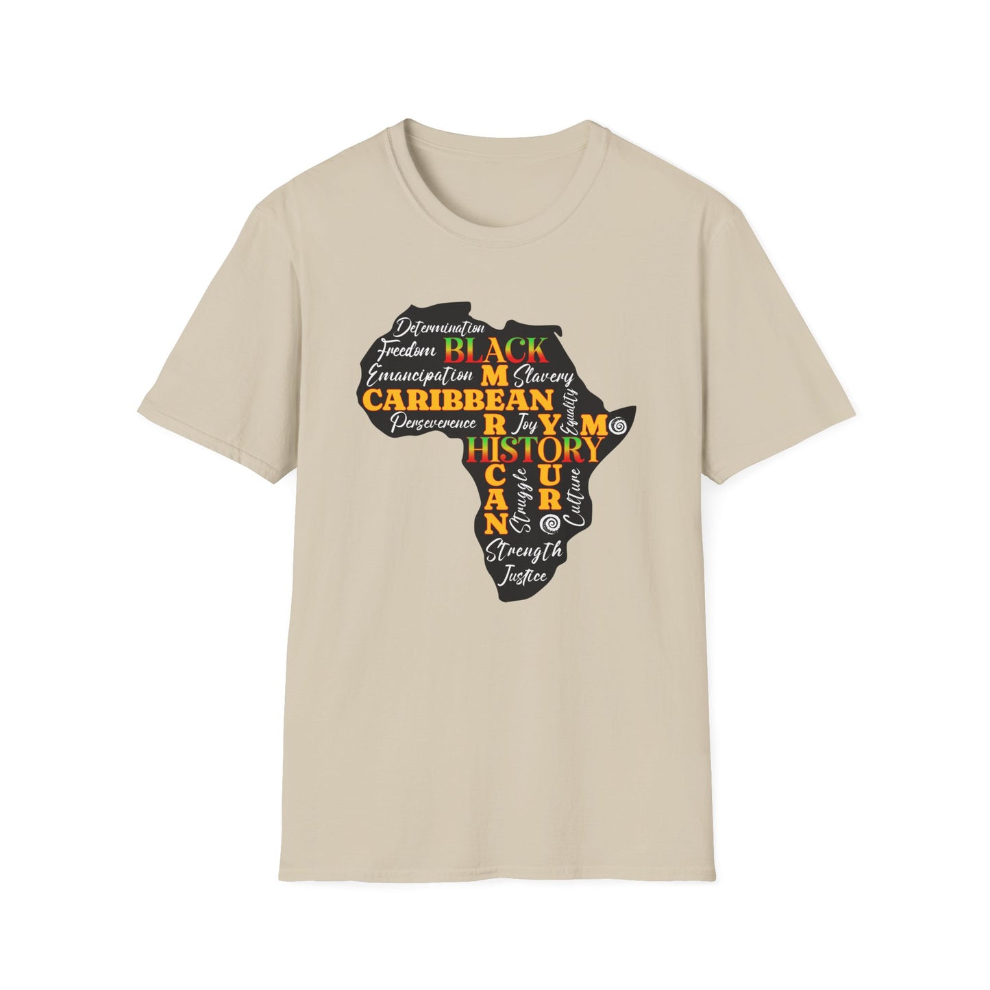 Black History is Caribbean and American History T-Shirt.