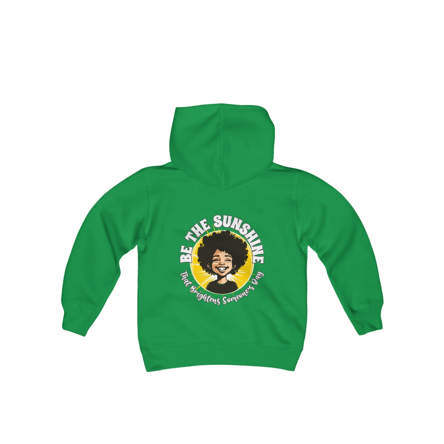 Be the Sunshine That Brightens Someone’s Day, Positive Affirmation Kid’s Hoodie
