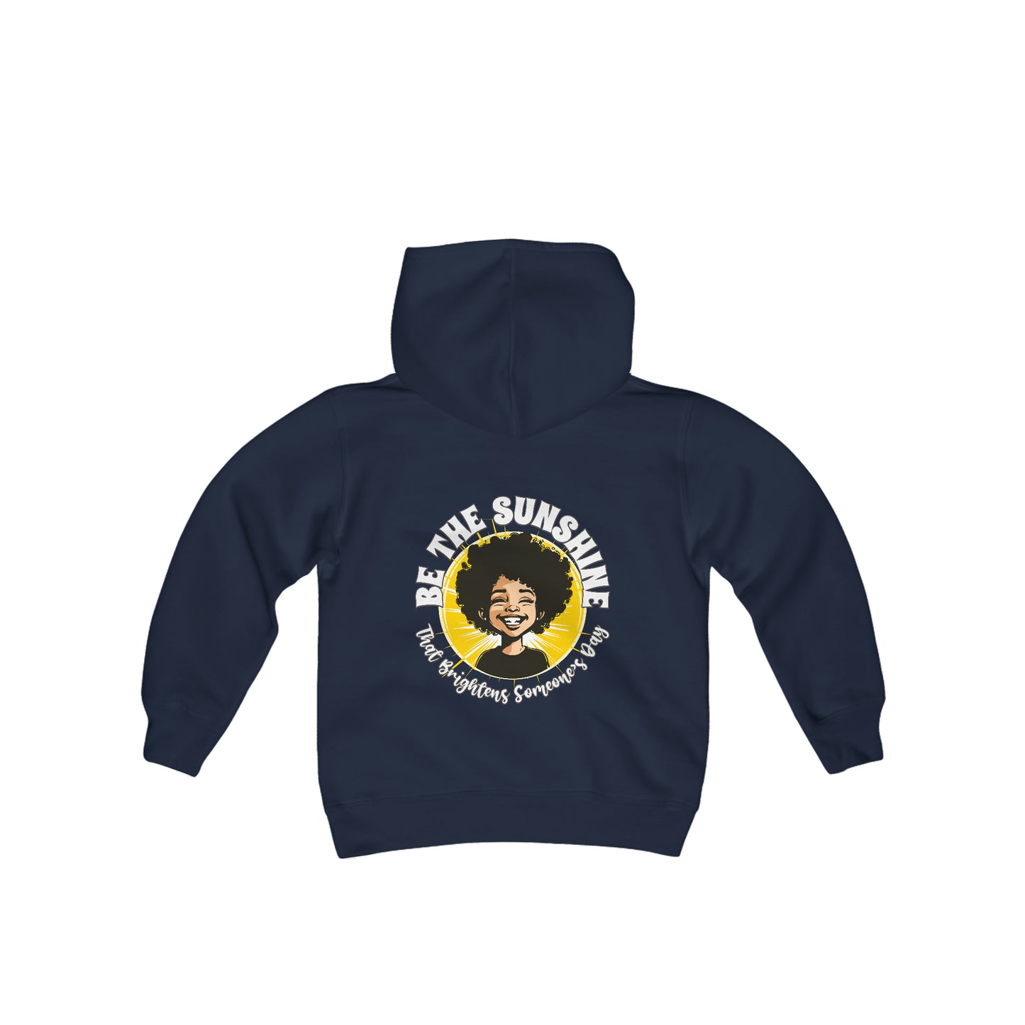 Be the Sunshine That Brightens Someone’s Day, Positive Affirmation Kid’s Hoodie