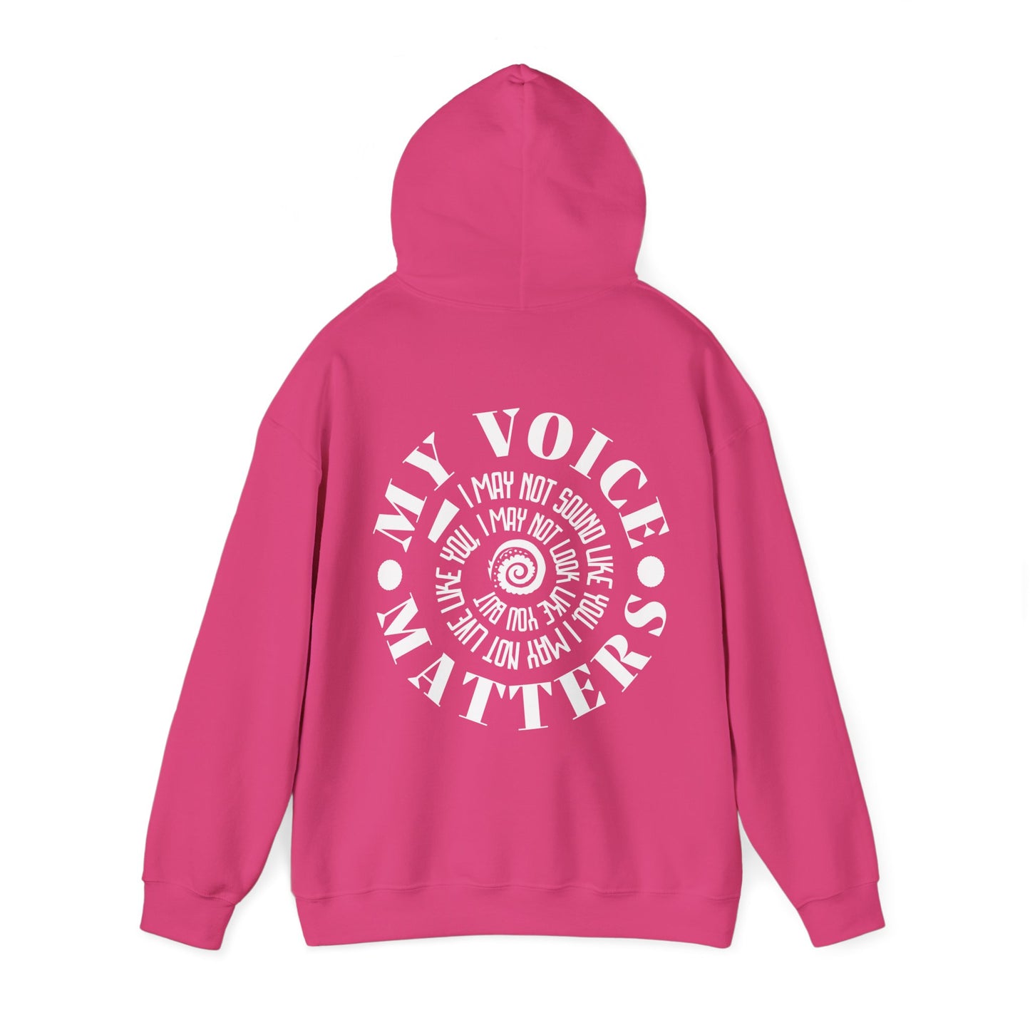 Your Voice Matters, Inspirational Hooded Sweatshirt