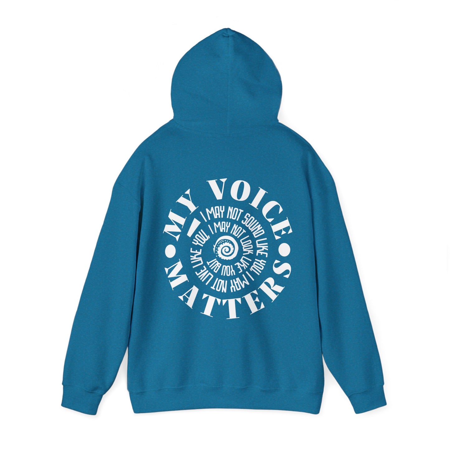 Your Voice Matters, Inspirational Hooded Sweatshirt