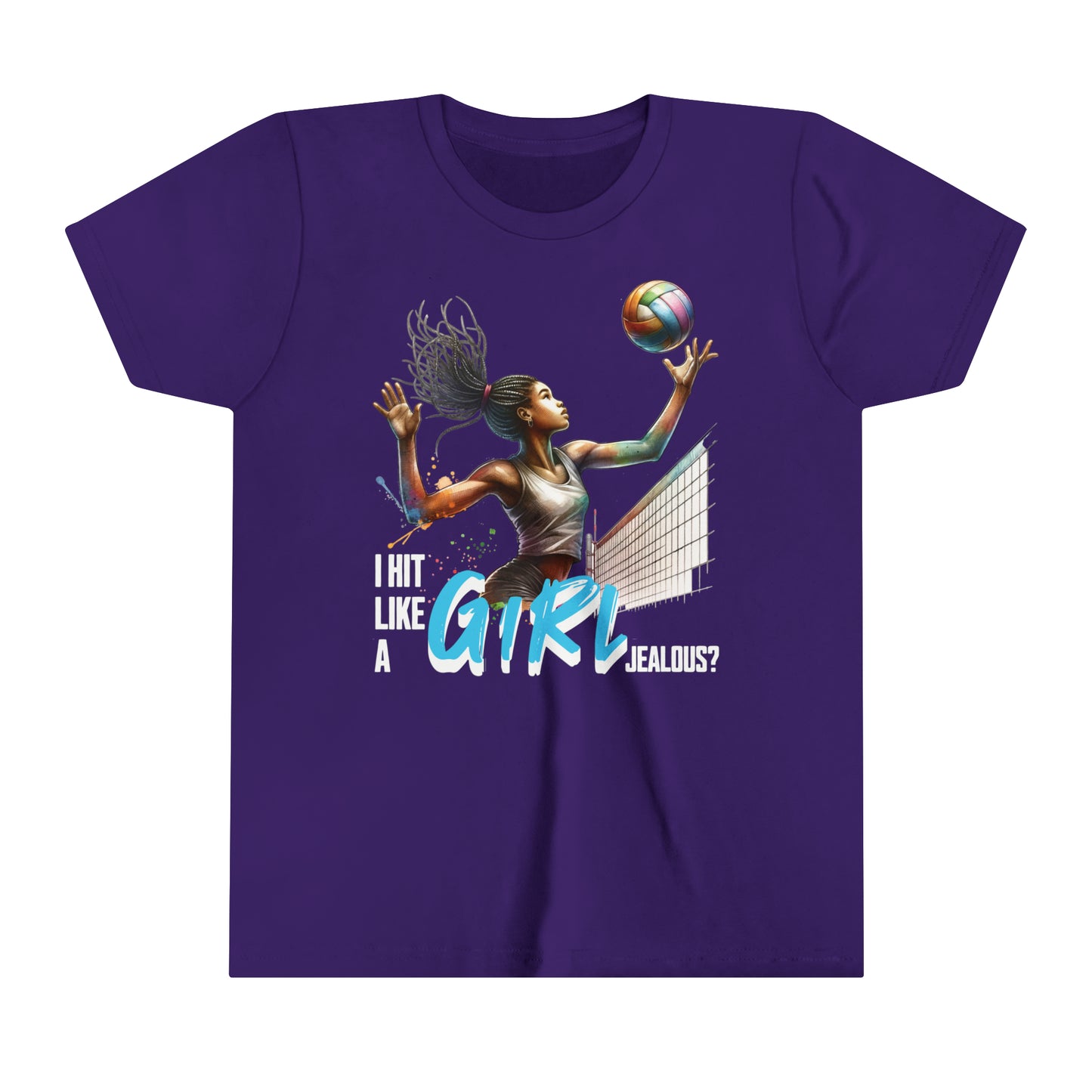 I Hit Like A Girl, Jealous? Self Empowering T-Shirt for Volleyballers