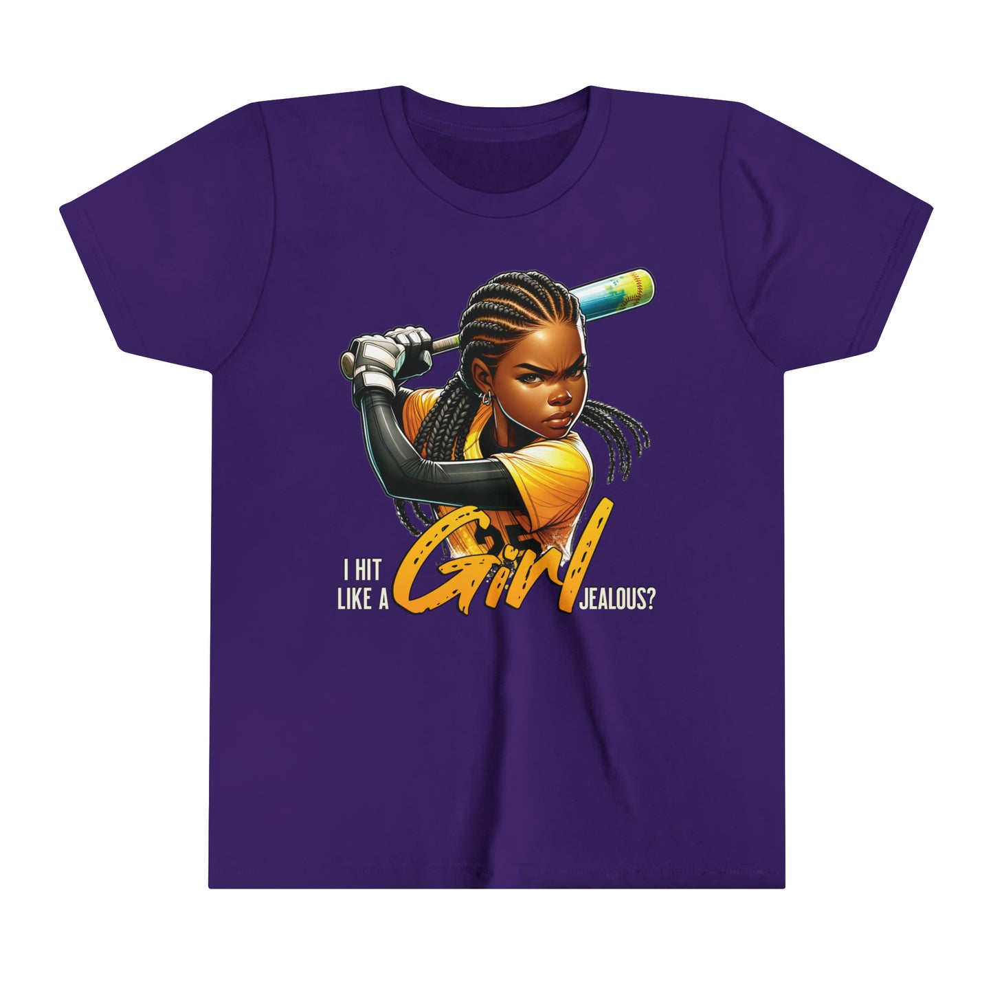 I Hit Like a Girl, Jealous? Self Empowering T-Shirt for Softball Lovers