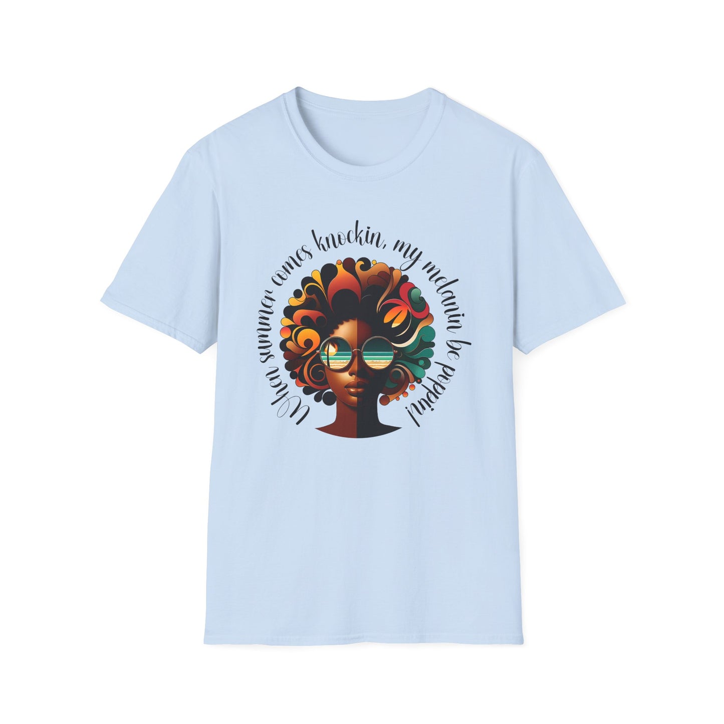 Summer T-Shirt for Women Poppin’ that Melanin