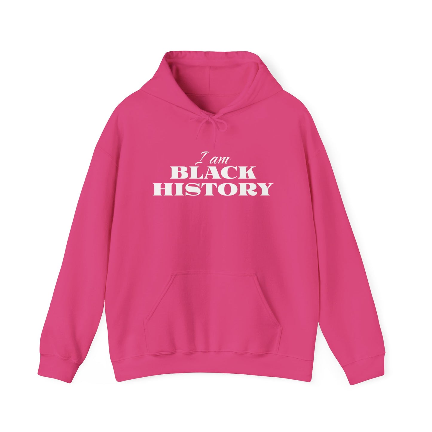 Celebrate Your Roots with Our I Am Black History Hooded Sweatshirt