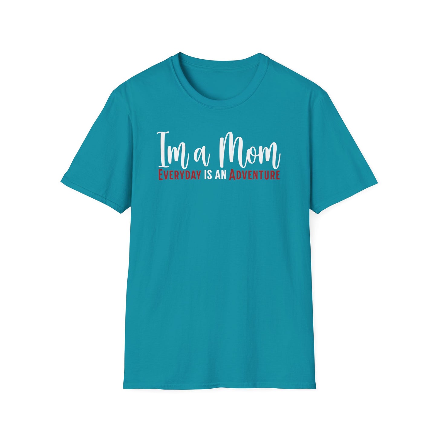 Mom Truth Minimalist Style Text T-Shirt. I’m a Mom, Everyday is an Adventure.