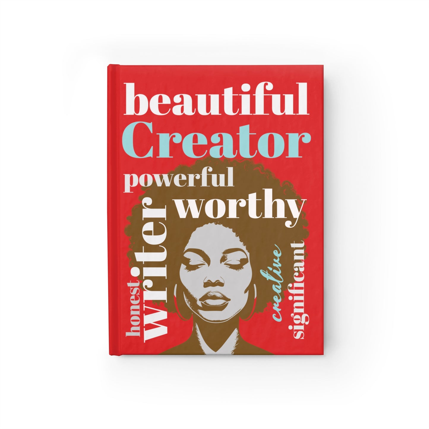 Hardcover Blank Ruled Inspirational Journal with Words of Power and Affirmation