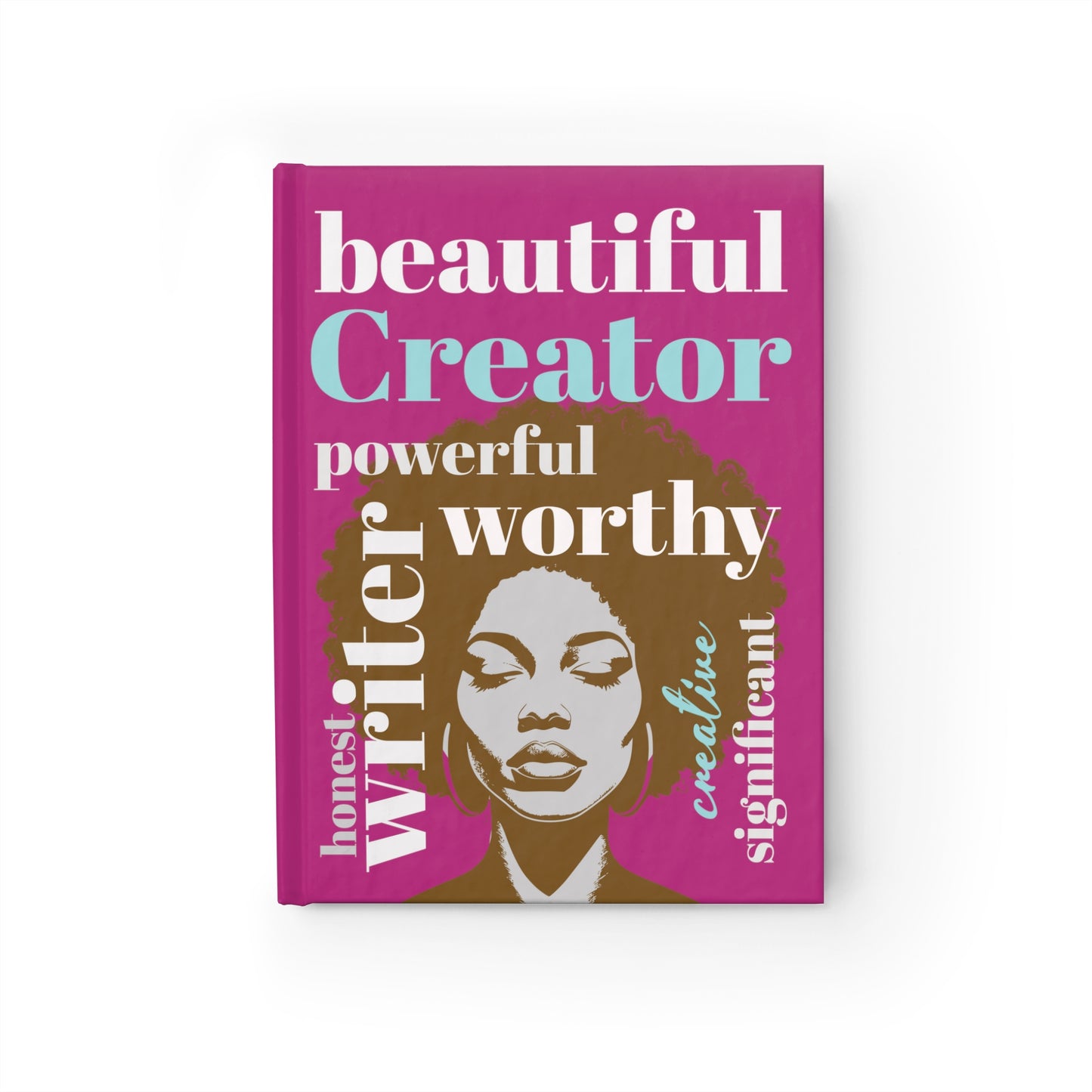 Hardcover Blank Ruled Inspirational Journal with Words of Power and Affirmation