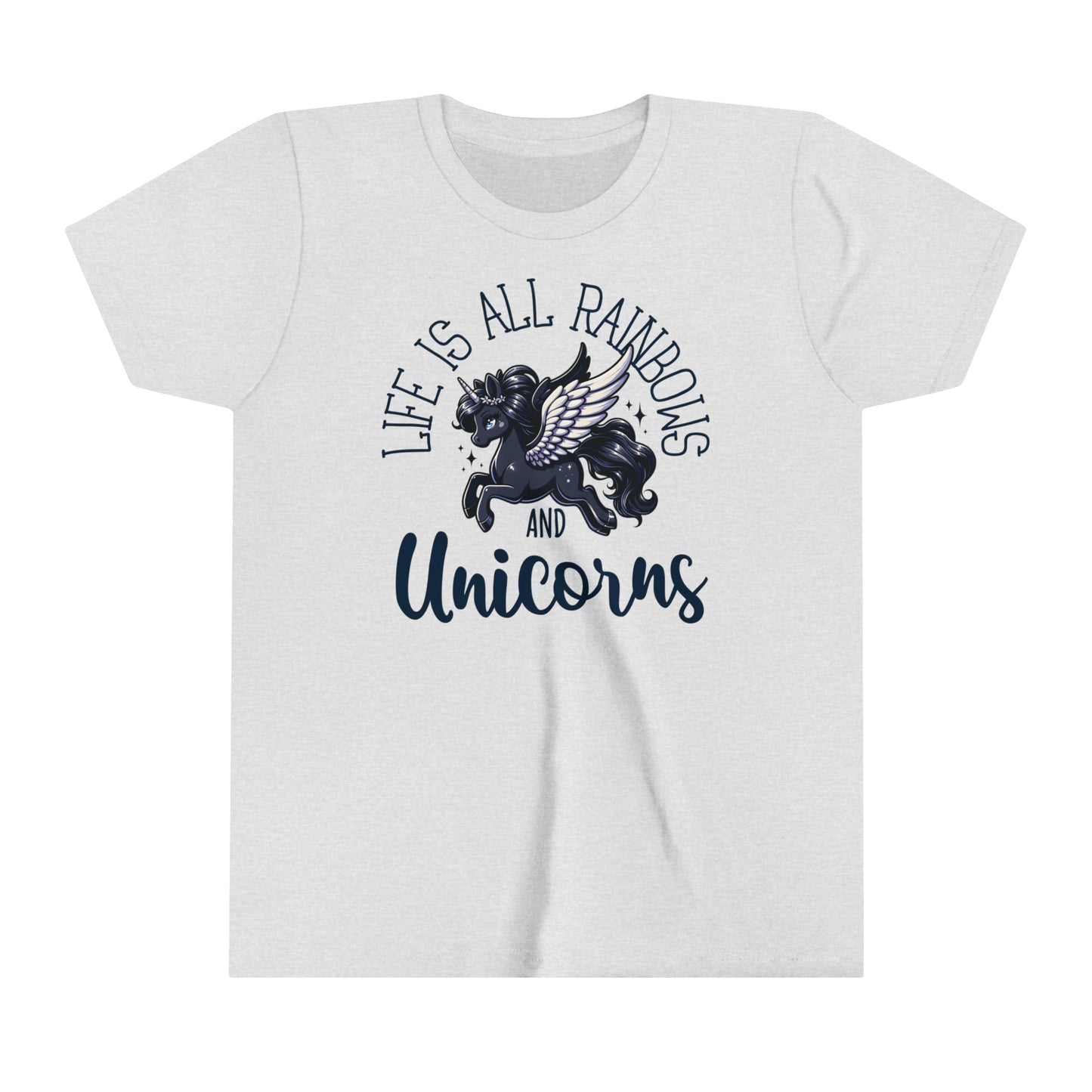 Life is All Rainbows and Unicorns Graphic T-Shirt for Kids