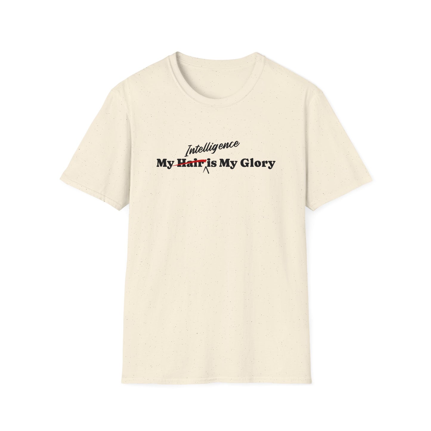 What is Your Glory, T-Shirt with Personalized Self Love Affirmation.