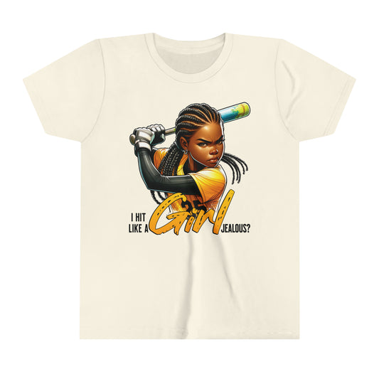 I Hit Like a Girl, Jealous? Self Empowering T-Shirt for Softball Lovers