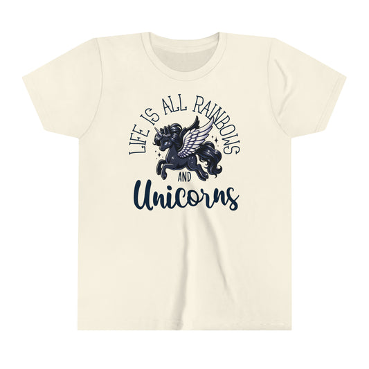 Life is All Rainbows and Unicorns Graphic T-Shirt for Kids