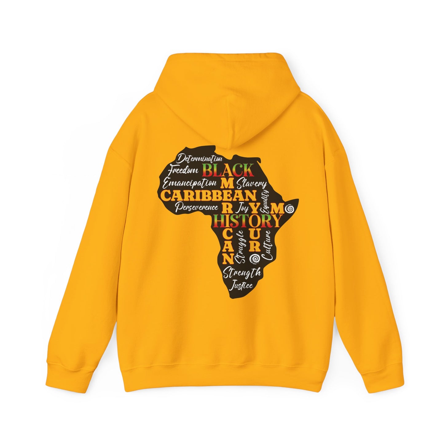 Hoodie Celebrating Black History as My, Your, Caribbean, and American History