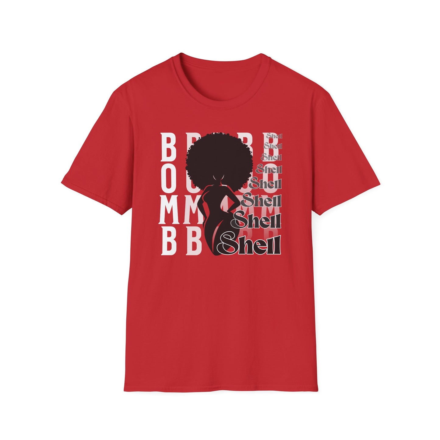 Bombshell! Positive, Self Love Graphic T-Shirt for you Curvy, Melanated, Beauties