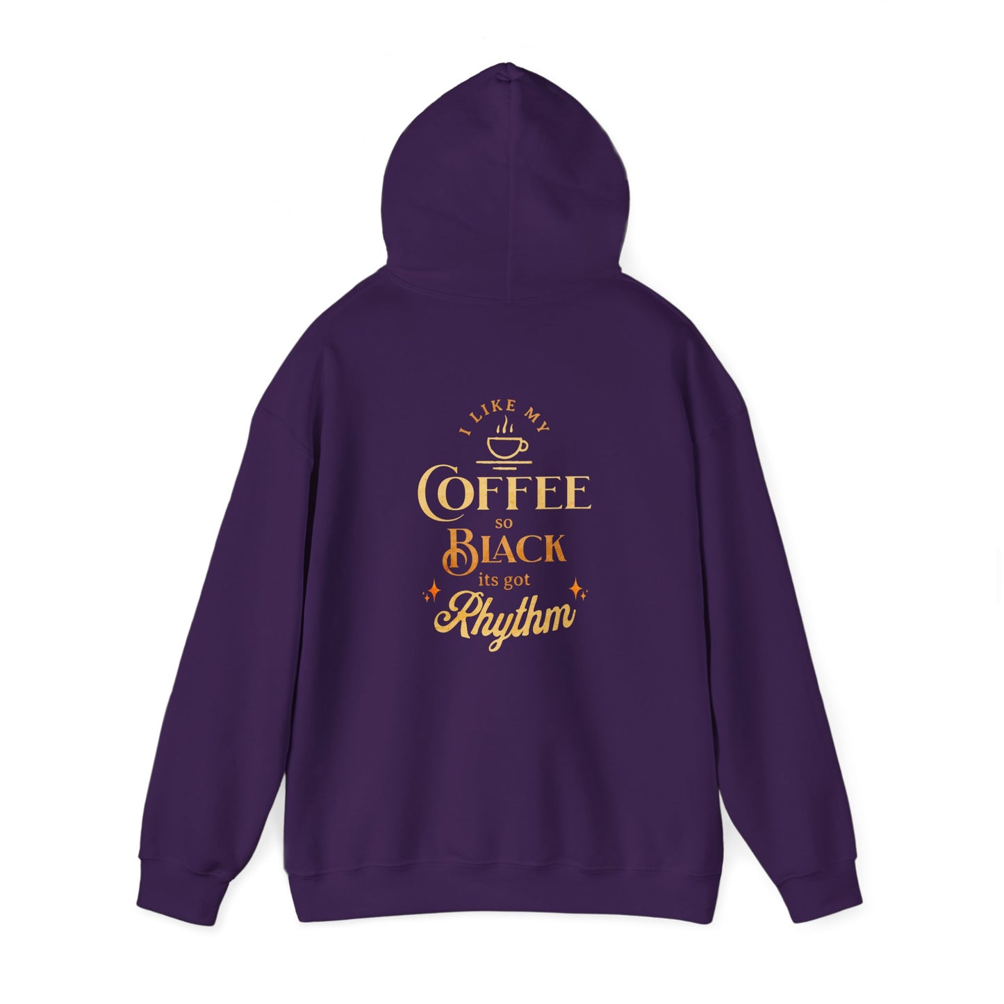 I like my Coffee So Black it has Rhythm, Funny Hoodie for Coffee Lover