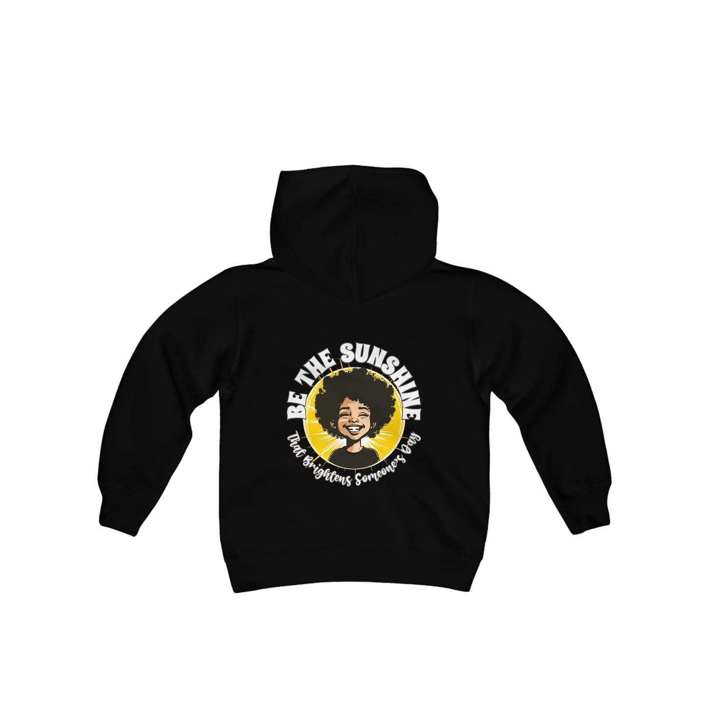 Be the Sunshine That Brightens Someone’s Day, Positive Affirmation Kid’s Hoodie