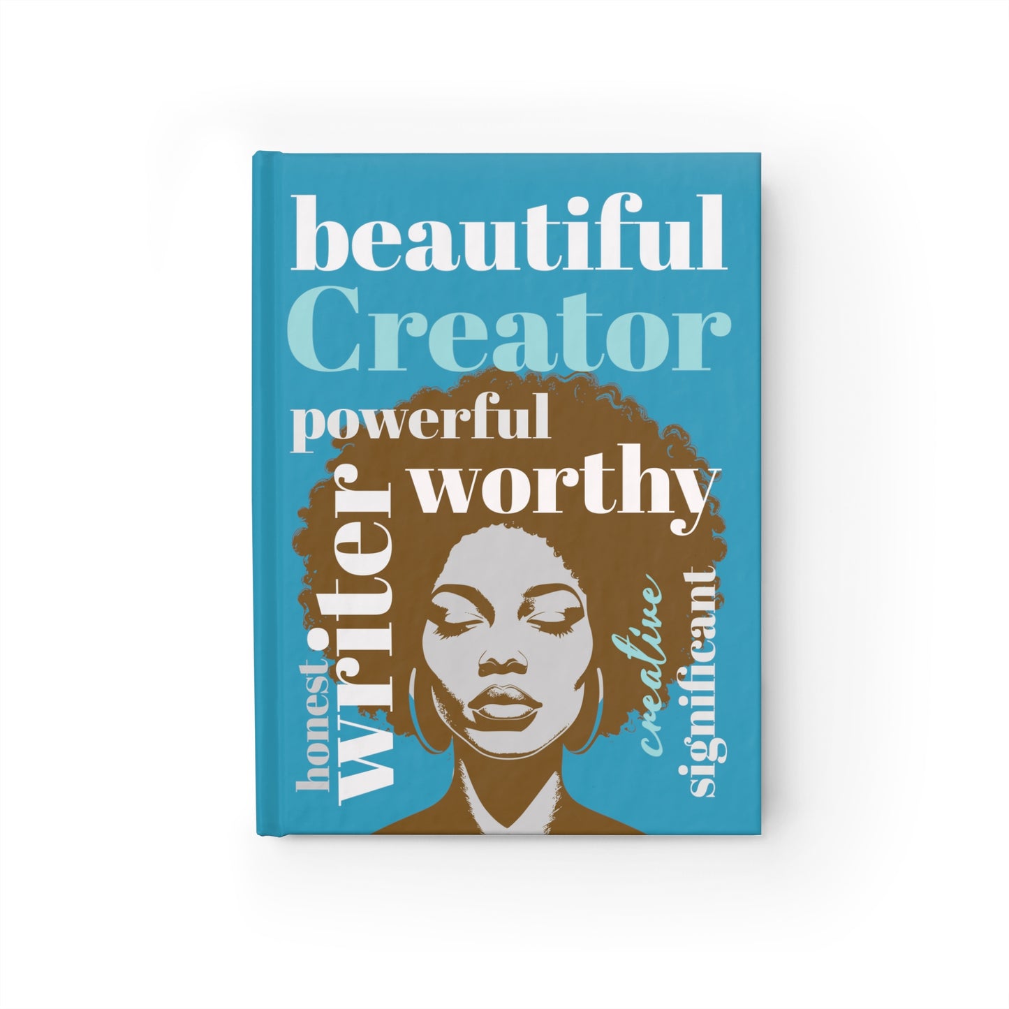 Hardcover Blank Ruled Inspirational Journal with Words of Power and Affirmation