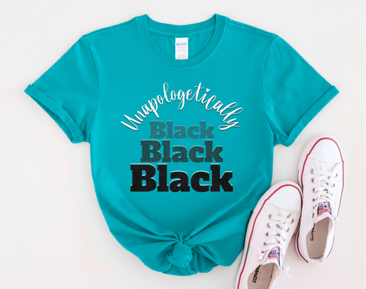 Unapologetically Black, T-Shirt for African American Women